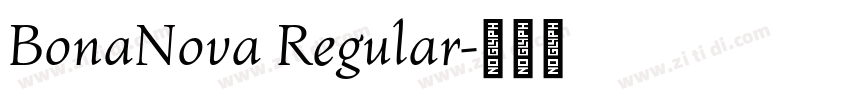 BonaNova Regular字体转换